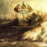 Orphaned Land - Mabool : The Story Of The Three Sons Of Seven